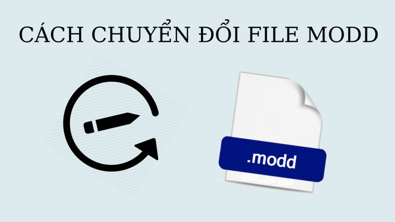 File MODD kh&ocirc;ng thể chuyển đổi th&agrave;nh c&aacute;c định dạng MP4